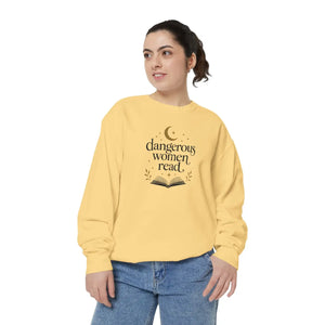 Dangerous Women Read Sweatshirt – Cozy Literary Pullover for Book Lovers