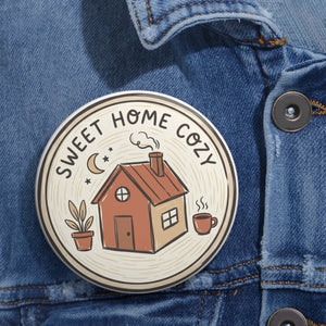 Pin Button — "Sweet Home Cozy" House Lapel Pin