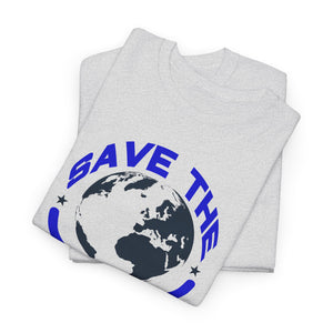 Save the planet, Earth Day, Unisex Heavy Cotton Tee