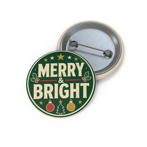 Merry & Bright Christmas Pin Button — Holiday Jacket Lapel Badge
