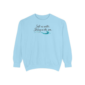 Soft as a Petal, Strong as the Sea Inspirational Sweatshirt