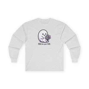 Here for a good time ghost long sleeve tee - t-shirts