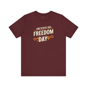 Juneteenth, Freedom Day, Unisex Jersey Short Sleeve Tee