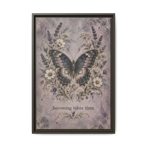 Framed canvas wall art – butterfly floral “becoming takes time” inspirational decor - printable