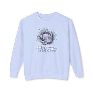 Holding it together encouragement crewneck sweatshirt - sweatshirts