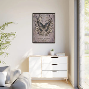 Framed canvas wall art – butterfly floral “becoming takes time” inspirational decor - printable