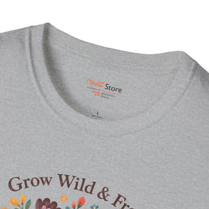 Grow Wild & Free Floral T-Shirt