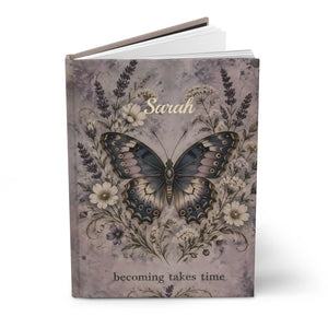 “becoming takes time” butterfly hardcover journal - journals