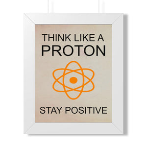 Be positive framed vertical poster - posters