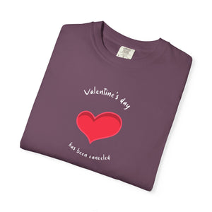 Anti Valentine's Day Cotton Tee - Garment Dyed Comfort - DipaliZ