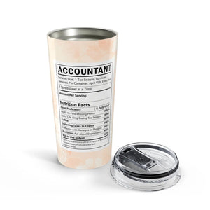 Accountant Nutrition Facts Tumbler 20oz | Funny Cpa Gift | Tax Season Insulated Travel Cup - Tumblers