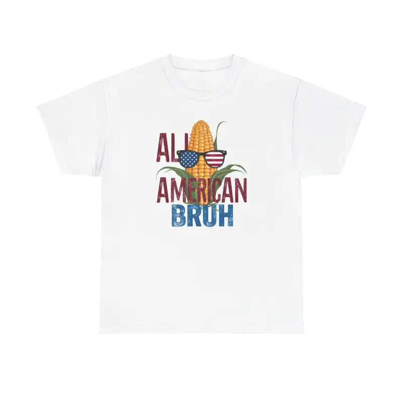 Unisex Heavy Cotton Tee: All American Bruh Corn Edition - T-shirt