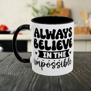 Accent Coffee Mug White Ceramic C-shaped Handle Believe - Dipaliz - 11oz / Black - Mugs