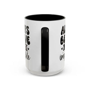 Accent Coffee Mug White Ceramic C-shaped Handle Believe - Dipaliz - Mugs