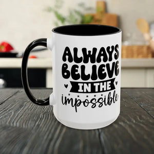 Accent Coffee Mug White Ceramic C-shaped Handle Believe - Dipaliz - Mugs