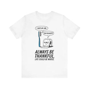 Funny Toilet Paper Thankful Tee - Soft Cotton Unisex Shirt - Dipaliz - T-shirts