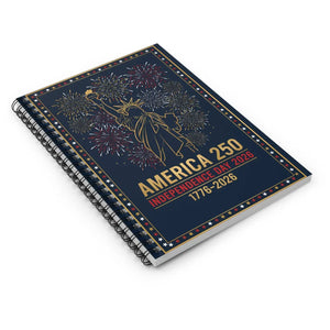 America 250 Spiral Notebook - Independence Day 2026 Patriotic Journal (1776–2026) - Journals