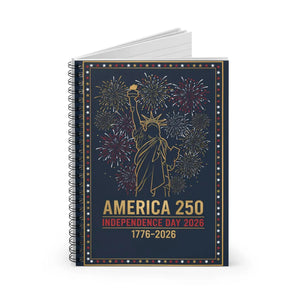 America 250 Spiral Notebook - Independence Day 2026 Patriotic Journal (1776–2026) - Journals