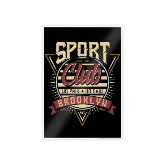 Bold Brooklyn Sports Club Poster: no Pain Gain! - 16.5’’ x 23.4’’ (vertical) / Glossy Poster