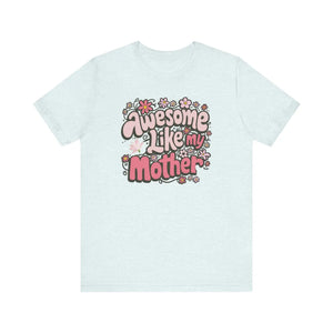 Soft Unisex Jersey Tee Celebrate Mom Cotton - Dipaliz - T-shirts