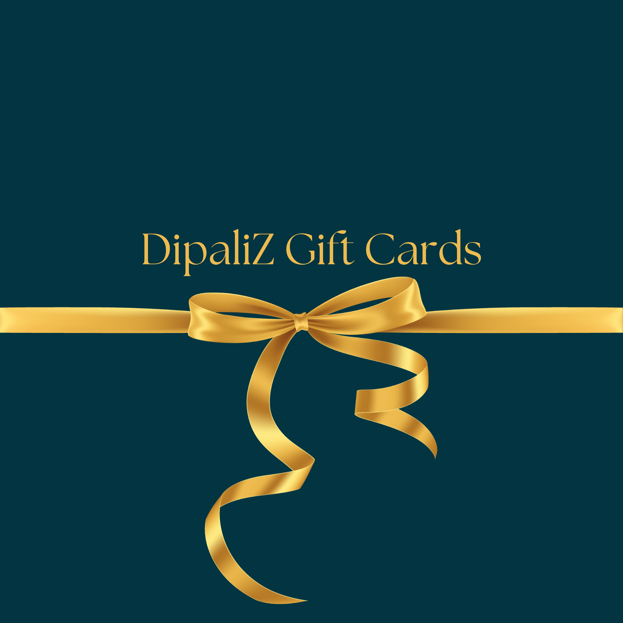 Golden ribbon bow on a teal background with "DipaliZ Gift Cards" text above