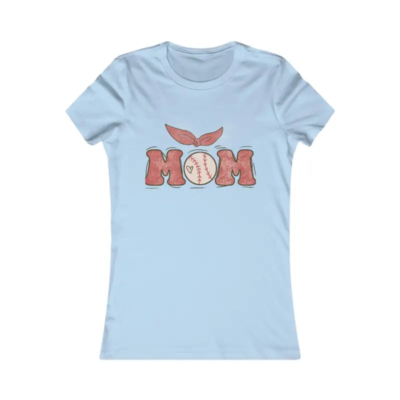 Baseball Mama’s Favorite Tee Chic Comfort Awaits - s / Baby Blue T-shirt