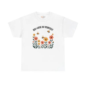 T-shirt - Unisex Heavy Cotton Tee - Believe in Yourself Statement - Dipaliz