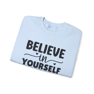 Unisex Heavy Blend Crewneck Sweatshirt Believe in Yourself - Dipaliz - Sweatshirts