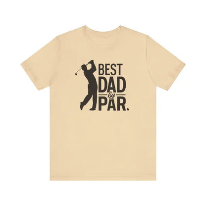 Best Dad by Par Golf Tee: Super Soft Cotton Comfort - T-shirt