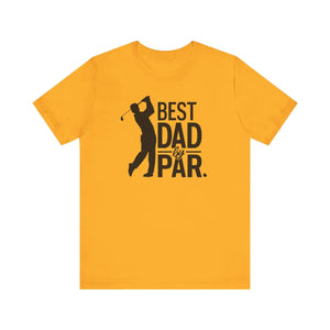 Super Soft Cotton Jersey - Best Dad by Par Golf - Dipaliz - T-shirts