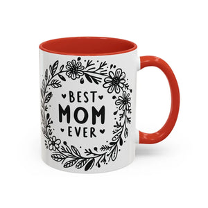 Vibrant Accent Coffee Mug - Best Mom Ever Ceramic - Dipaliz - Mugs