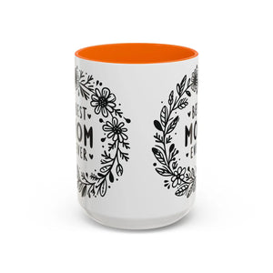 Vibrant Accent Coffee Mug - Best Mom Ever Ceramic - Dipaliz - Mugs