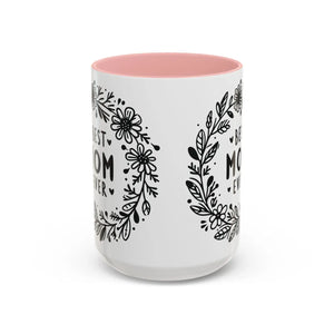 Vibrant Accent Coffee Mug - Best Mom Ever Ceramic - Dipaliz - Mugs