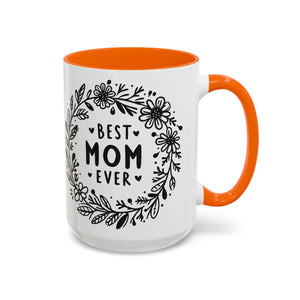 Vibrant Accent Coffee Mug - Best Mom Ever Ceramic - Dipaliz - Mugs