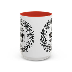 Vibrant Accent Coffee Mug - Best Mom Ever Ceramic - Dipaliz - Mugs