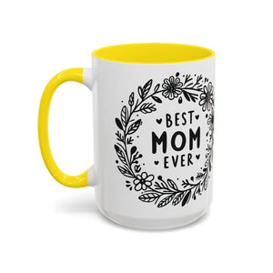 Vibrant Accent Coffee Mug - Best Mom Ever Ceramic - Dipaliz - Mugs
