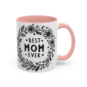Vibrant Accent Coffee Mug - Best Mom Ever Ceramic - Dipaliz - Mugs