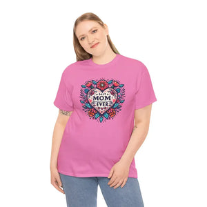 Heavy Cotton Tee - Best Mom Ever Unisex Design - Dipaliz - T-shirts