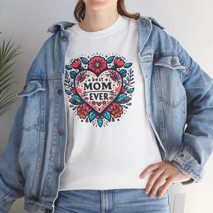 Best Mom Ever T-shirt - Heavy Cotton Fabric - Dipaliz - T-shirts - s