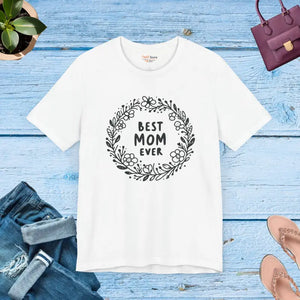 Unisex Jersey Tee Classic Crew Neckline Best Mom Ever Gift - Dipaliz - T-shirts