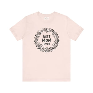 Best Mom Ever Unisex Jersey Tee - Airlume Cotton - Dipaliz - T-shirts - Xs