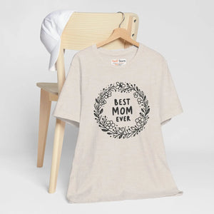 Best Mom Ever Unisex Jersey Tee - Airlume Cotton - Dipaliz - T-shirts - Xs