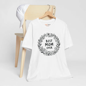Best Mom Ever Unisex Jersey Tee - Airlume Cotton - Dipaliz - T-shirts - Xs