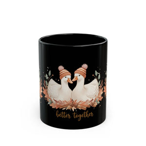 Better Together Duck Couple Black Coffee Mug, Cute Cozy Valentine’s Gift (11oz/15oz) - Mugs