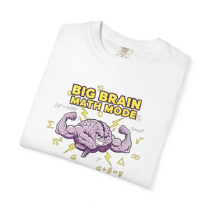 Big Brain Math Mode T-shirt, Funny Teacher Student Tee - T-shirts - m