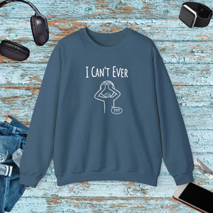 Sweatshirt - i Can’t Ever — Funny Crewneck Indigo Blue / s