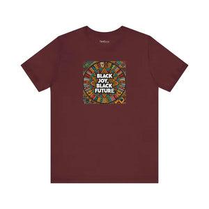 Black Joy Future Unisex Jersey Short Sleeve Tee - Maroon / s - T-shirt