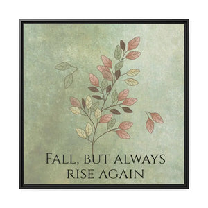 Rise Again Matte Canvas Black Frame Wall Art by Dipaliz - 32’’ x (square) / 1.25’’ - Posters Prints & Visual Artwork