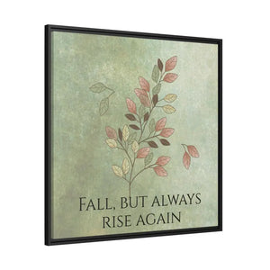 Rise Again Matte Canvas Black Frame Wall Art by Dipaliz - Posters Prints & Visual Artwork