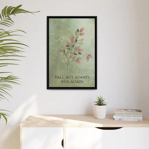 Rise Again Matte Canvas Black Frame Wall Art by Dipaliz - Posters Prints & Visual Artwork